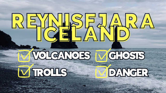 Reynisfjara Iceland: Volcanoes, Trolls, Ghosts, Danger